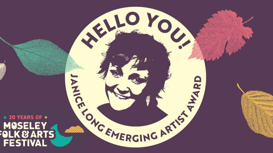 Open for Applications: Hello You! The Janice Long Emerging Artist Award 2026
